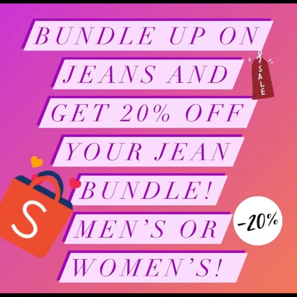 Jeans sale 20% off any Jean bundle.